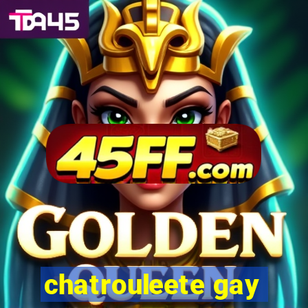 chatrouleete gay